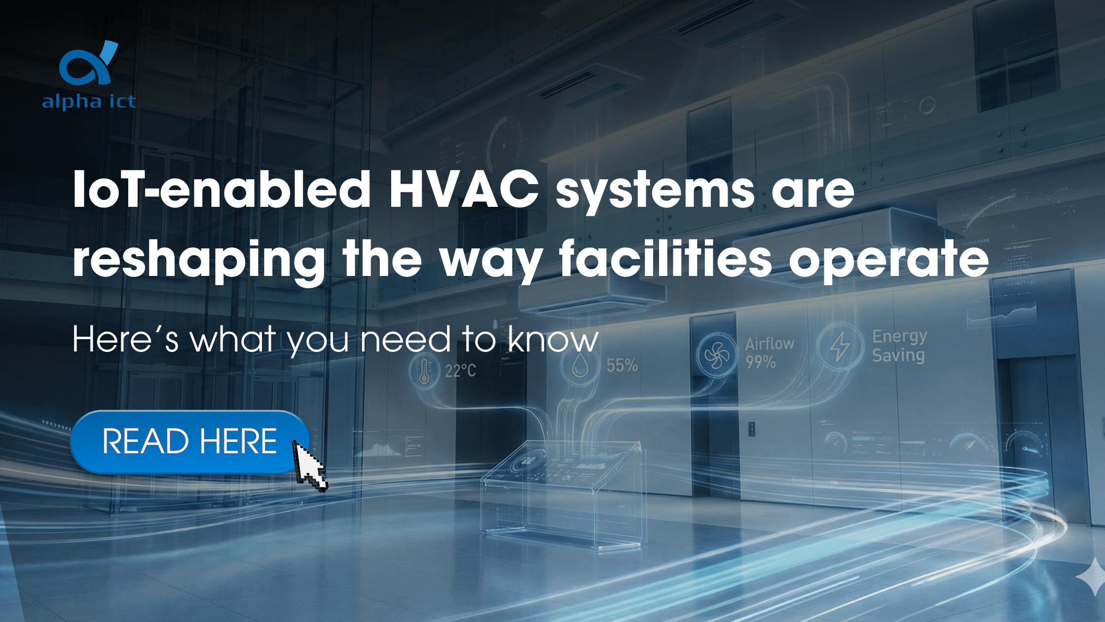 IoT-enabled HVAC systems are reshaping the way facilities operate - Here is what you need to know